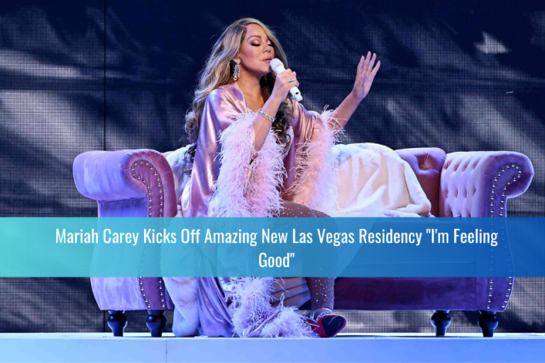 Mariah Carey Kicks Off Amazing New Las Vegas Residency "I'm Feeling Good"